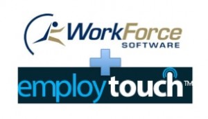 workforce_employtouch Workforce Software partners with Employ Touch